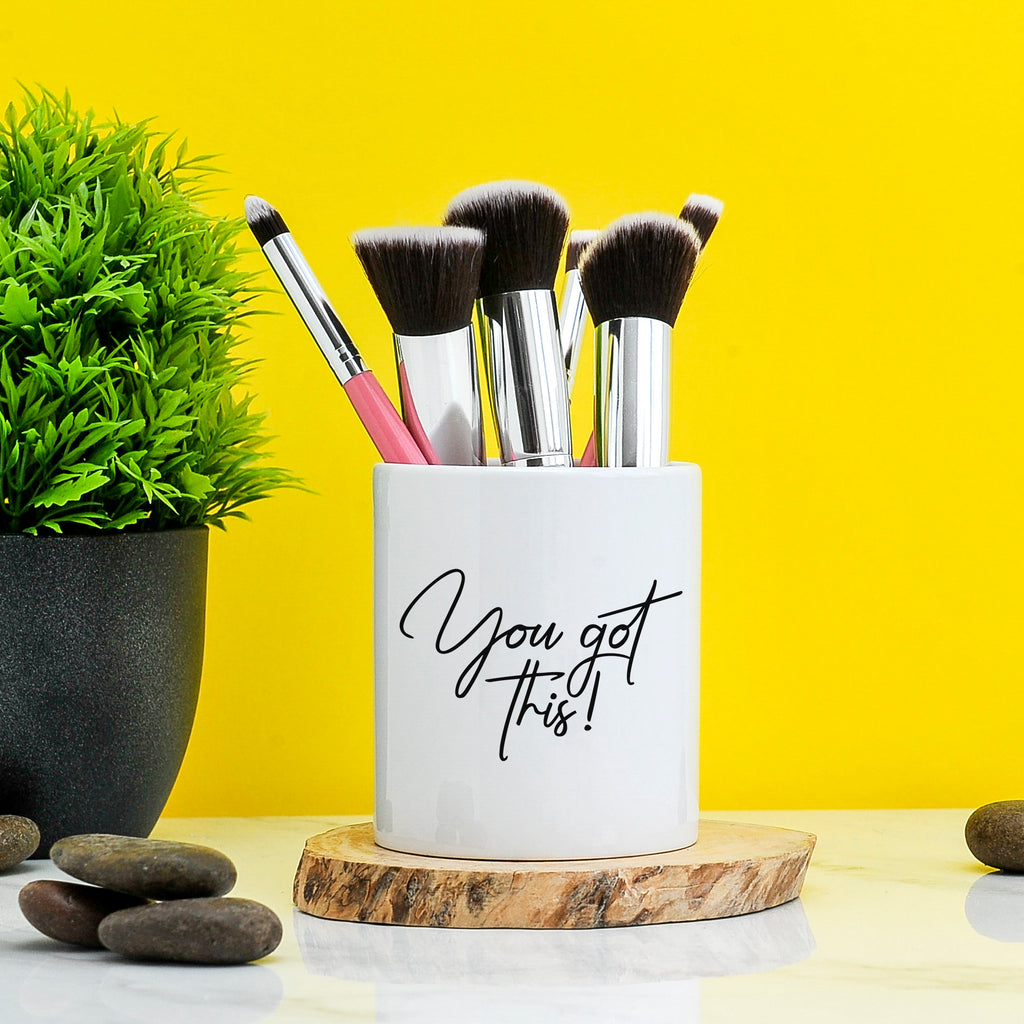 You Got This Make Up Brush Holder | Brushes Pot | Gift For Her | Girls Make Up Gifts | Motivational Make Up Pots | Gift For Girls TeHe Gifts UK