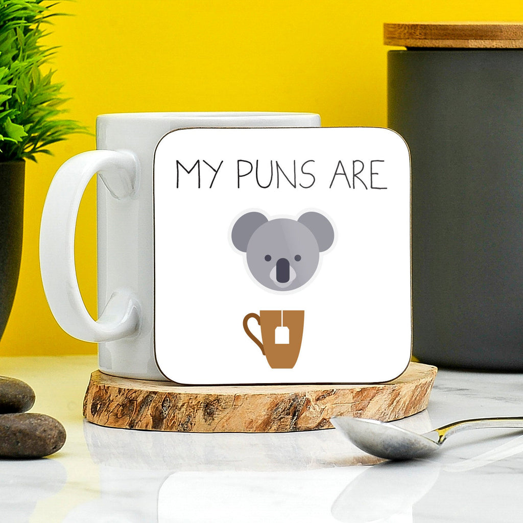 My Puns Are Quality Coaster | Loves Puns Present | Gift For Him | Profanity Gifts | Funny Secret Santa | Novelty Gifts | Joker Gifts TeHe Gifts UK