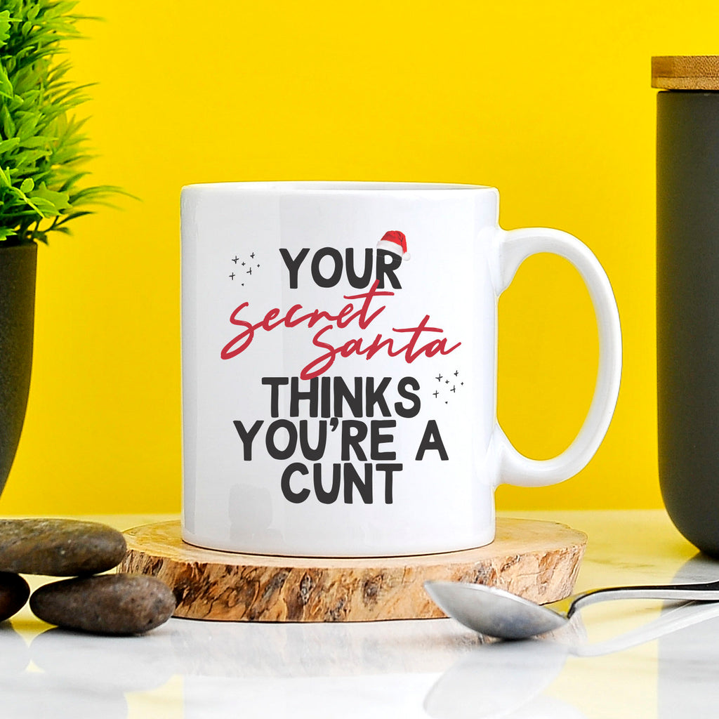 Funny Secret Santa Gift - Thinks You're A Cunt Mug TeHe Gifts UK