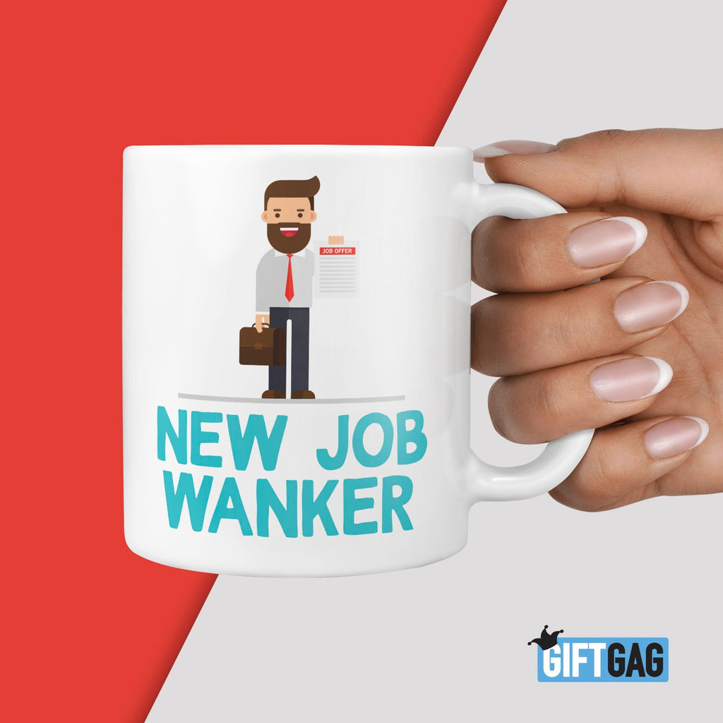 New Job Wanker Gift Mug - Funny Gifts For Him Promotion Present Humour Rude Presents Job Offers Work New Job Office Mugs Friends TeHe Gifts UK