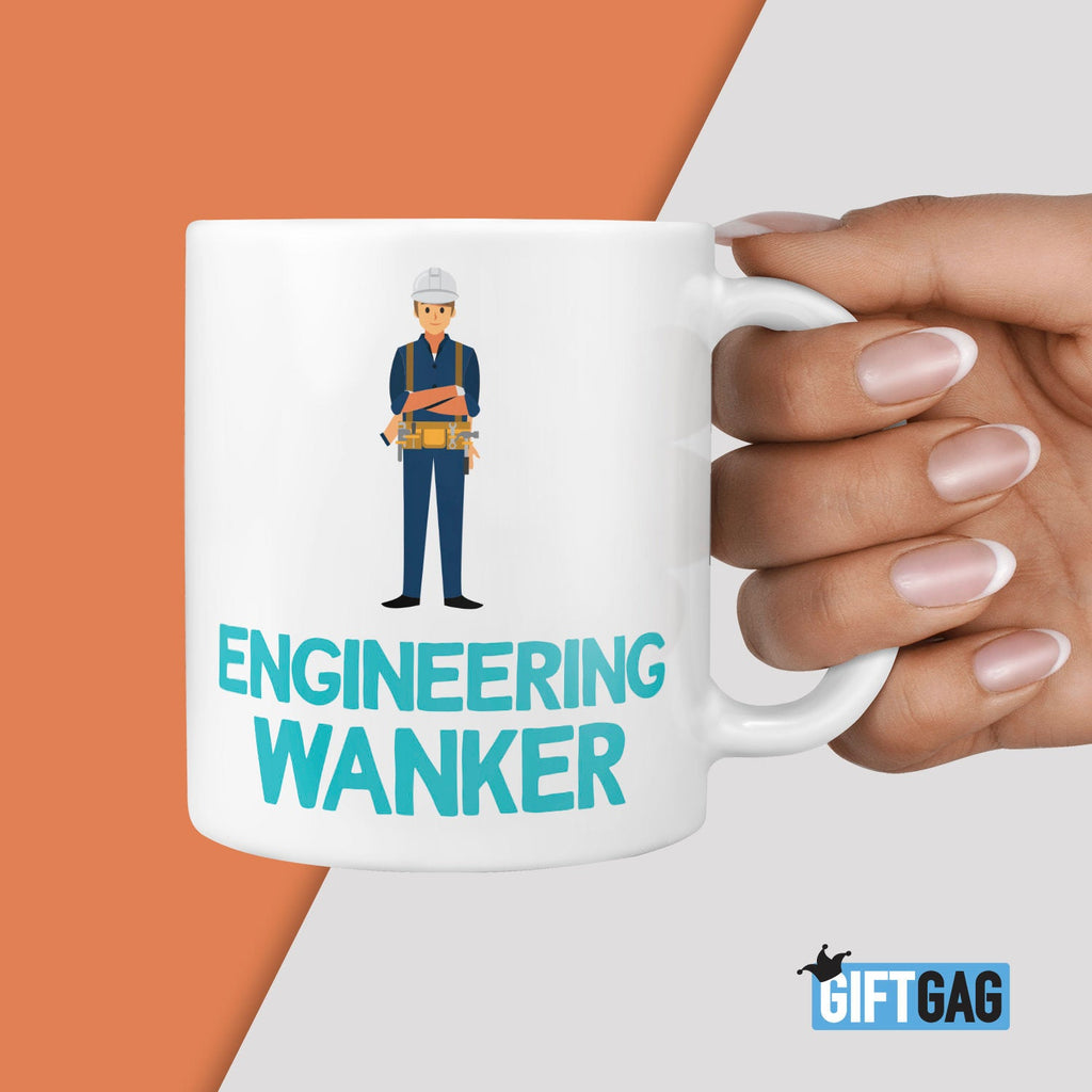 Engineering Wanker Gift Mug - Funny Gifts For Him Engineer Worker Present Humour Rude Christmas Birthday Present Engineers Work New Job TeHe Gifts UK
