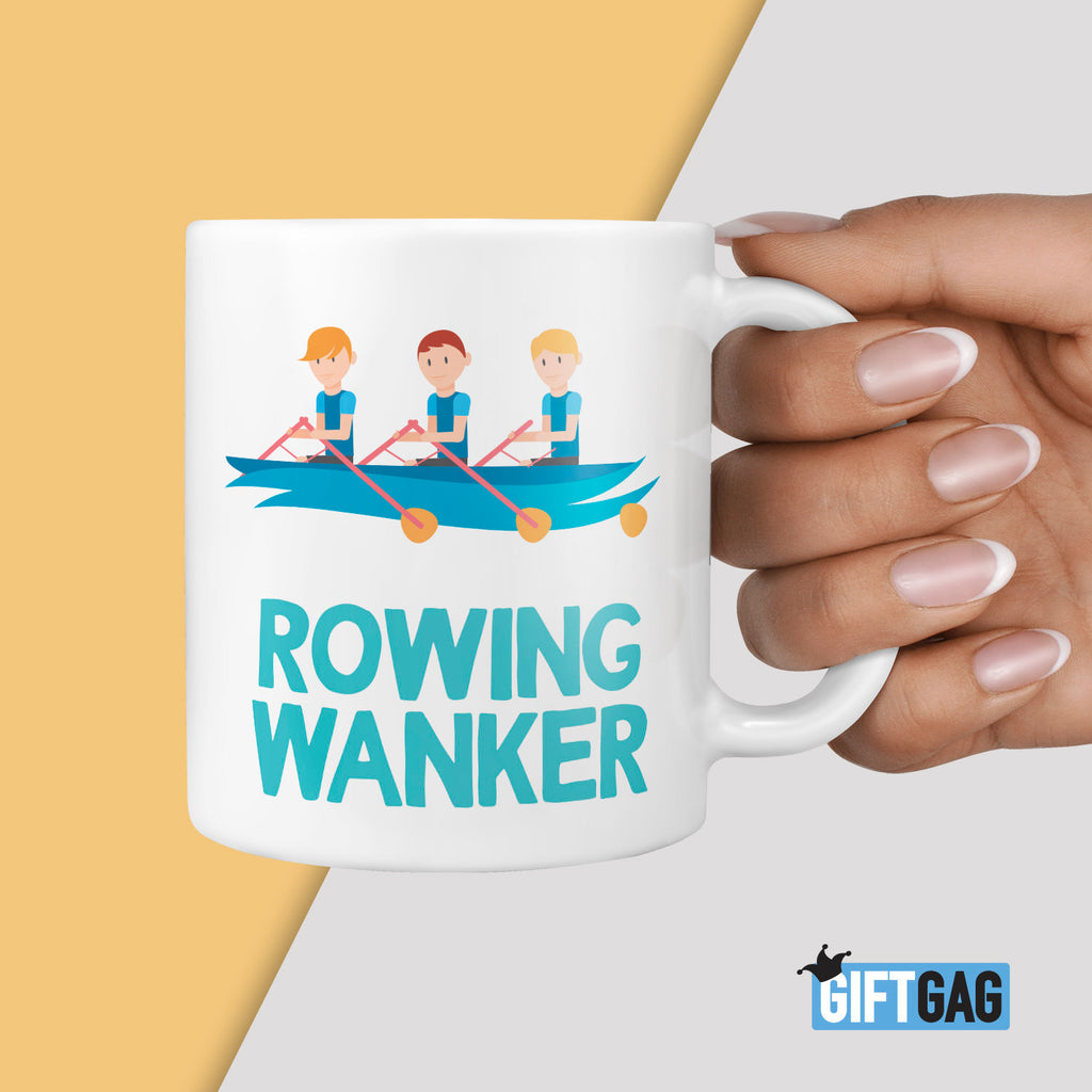 Rowing Wanker Gift Mug - Funny Gifts For Him or Her Boat Rowing Rude Christmas Birthday Present Hobbies Row Outdoors Adventure Watersports TeHe Gifts UK