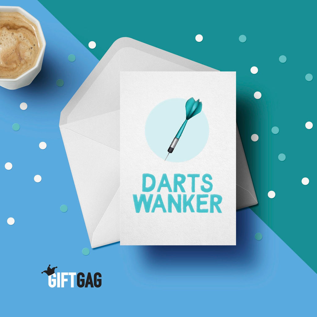 Darts Wanker Greeting Card, Profanity Cards, Funny Birthday Gifts for Him, Friend, Dad, Brother, Darts Player, Sports Cards GG-011 TeHe Gifts UK