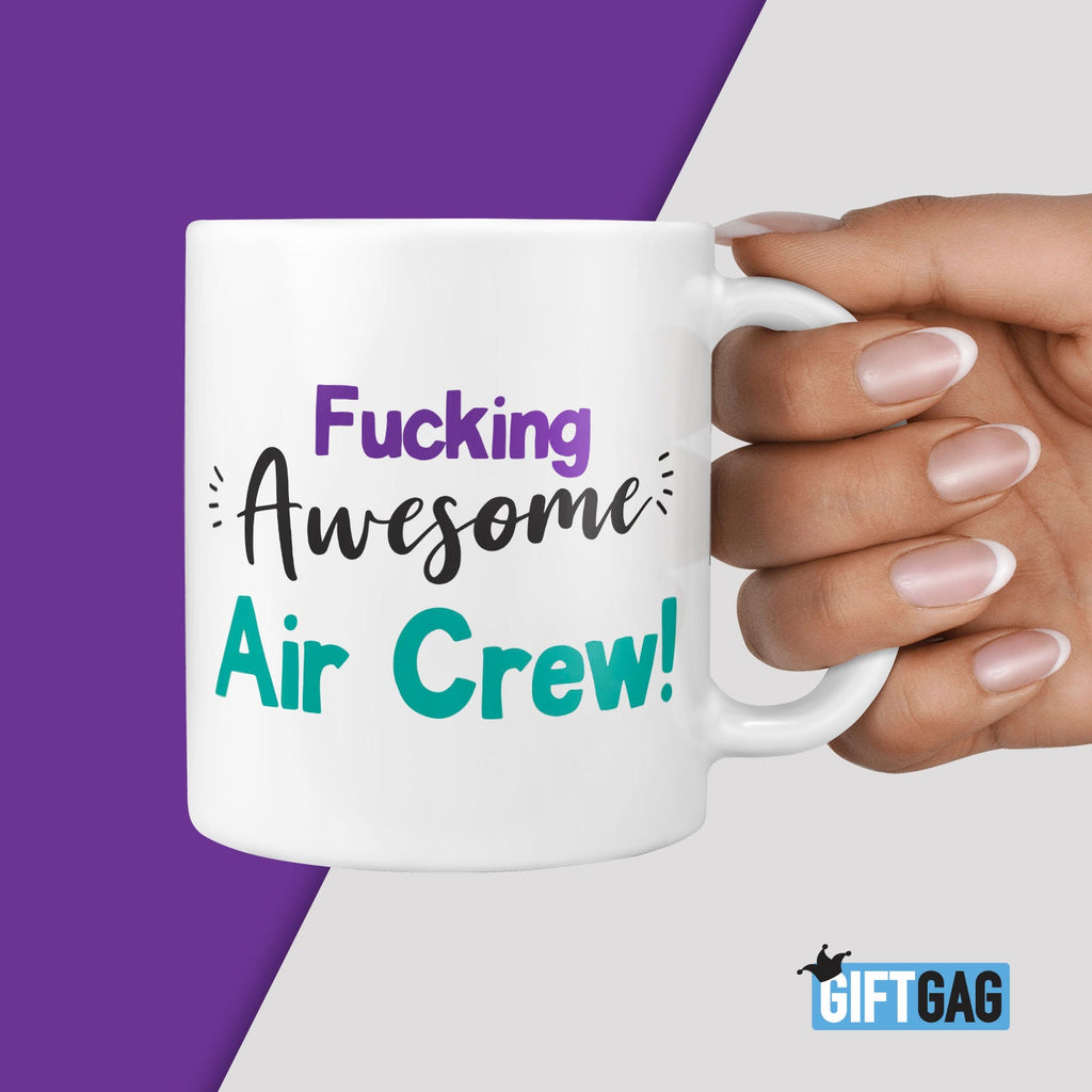 Fucking Awesome Aircrew Mug - Funny Gifts For a Air crew Him Her New Job Air Steward Birthday Presents Leaving Gift Mug Profanity Mugs Rude TeHe Gifts UK