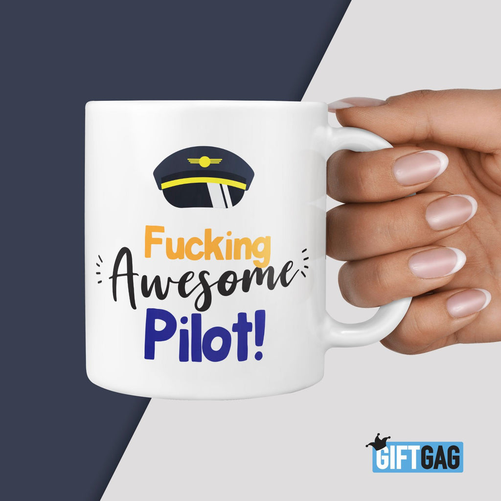 Fucking Awesome Pilot Mug - Funny Gifts For a Air Crew Him Her New Job Air Steward Birthday Presents Leaving Gift Mug Profanity Mugs Rude TeHe Gifts UK