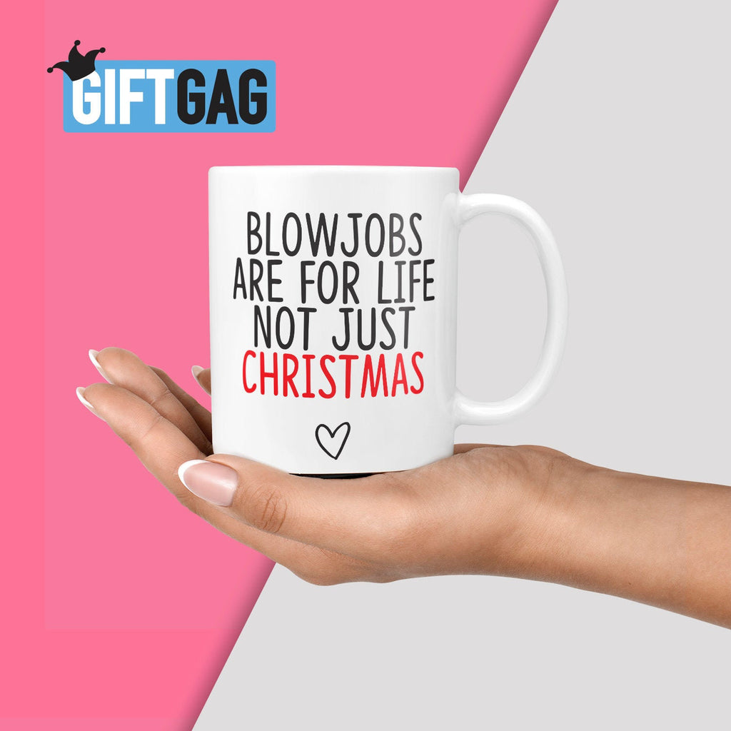 Blowjobs Are For Life, Not Just Christmas Mug - Funny, Rude Christmas Office Mugs, Work, Secret Santa Profanity, Xmas Mugs Funny, Couple Mug TeHe Gifts UK