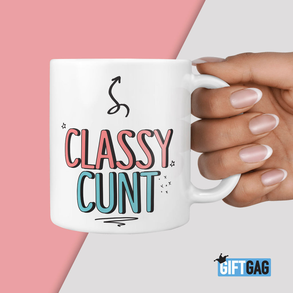 Classy Cunt Gift Mug - Funny Rude Cunt Gifts Classy Snob Present Profanity Mature Joke Mugs Rude and Hilarious Gifts for Friends & Family TeHe Gifts UK