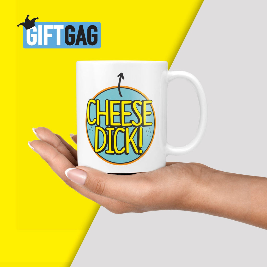 Cheese Dick Gift Mug - Funny Friend Birthday Present Gifts Penis Dick Knob Work Colleague Gifts Secret Santa Funny and Rude Willy for him TeHe Gifts UK