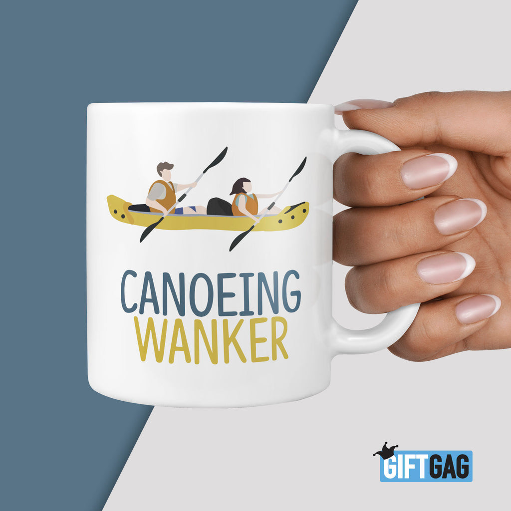 Canoeing Wanker Gift Mug - Funny Gifts For Him or Her Boat Canoe Rude Christmas Birthday Present Hobbies Row Outdoors Adventure Watersports TeHe Gifts UK