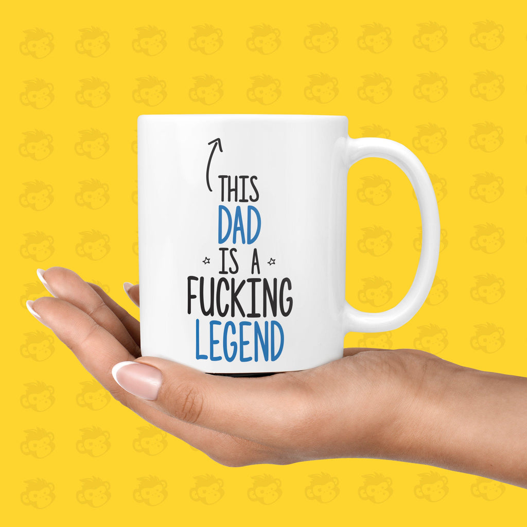 This Dad is a Fucking Legend Gift Mug - Funny & Rude Thank You Presents for Dad's, Father's Day, Birthday, Legend Gifts  | TH-LEG-DAD TeHe Gifts UK