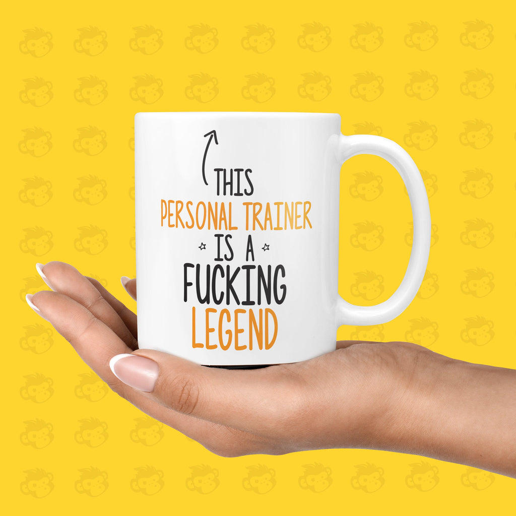 This Personal Trainer is a Fucking Legend Gift Mug - Funny & Rude Thank You Presents for Personal Trainer's, Legend Gifts | TH-LEG-PERSTRAIN TeHe Gifts UK