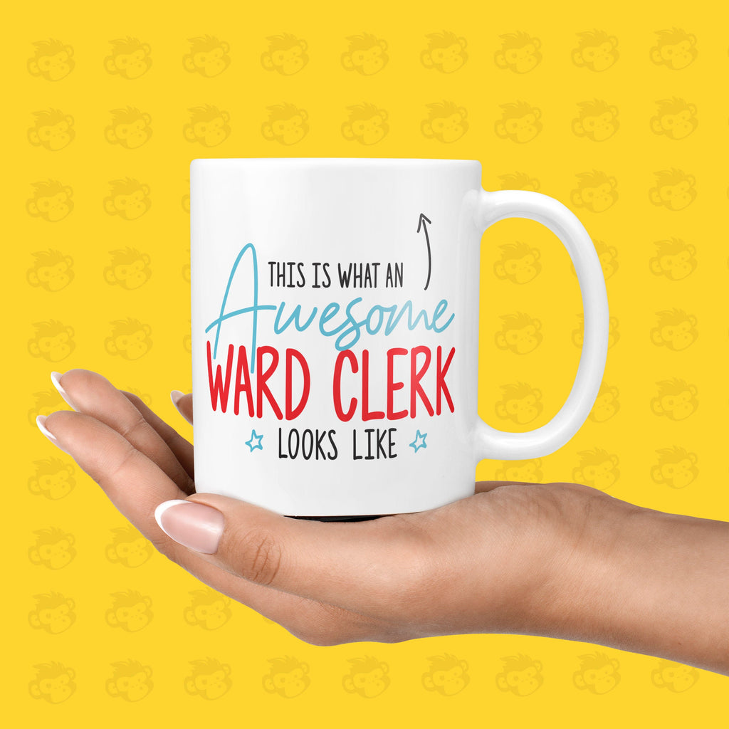 Funny & Awesome Thank You Gift Mug for Ward Clerk's | New Job, Ward Clerk Mugs, Hospital Staff Present, Birthday - TH-AWE-LOOK-Ward TeHe Gifts UK