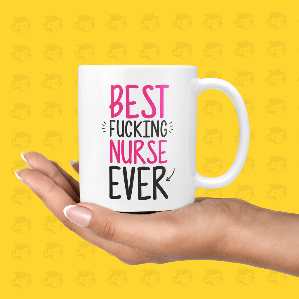 Best Fucking Nurse Ever Gift Mug - Funny & Rude Thank You Presents for Nurse's, Hospital Worker | TH-BEST-NURSE TeHe Gifts UK
