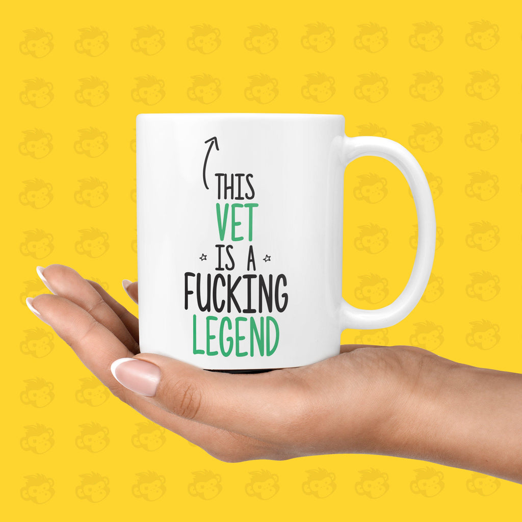 This Vet is a Fucking Legend Gift Mug - Funny & Rude Thank You Presents for Veterinary Nurses, Legend Gifts, Vets  | TH-LEG-VET TeHe Gifts UK