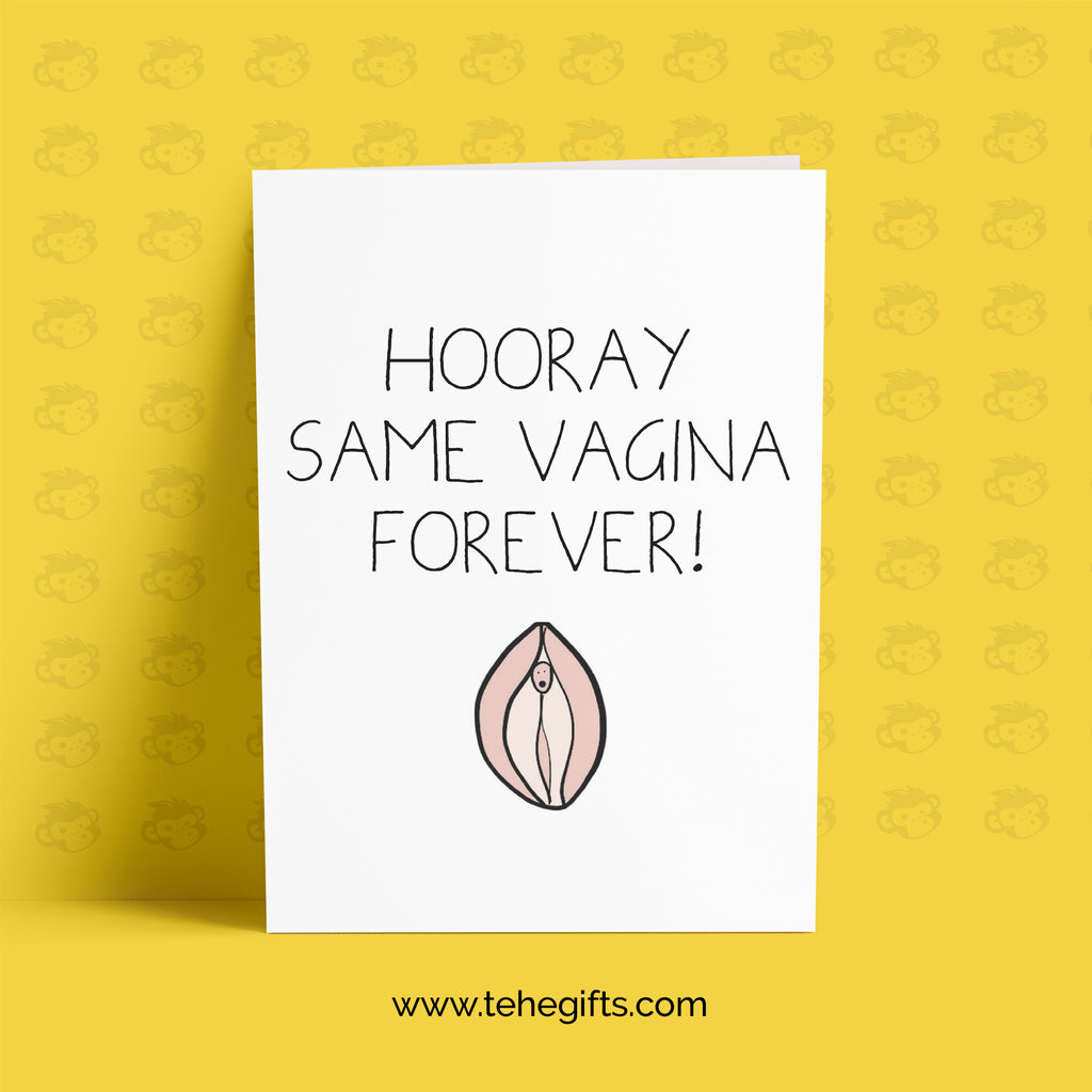 Funny Engagement Cards - Same Vagina Forever Card TeHe Gifts UK